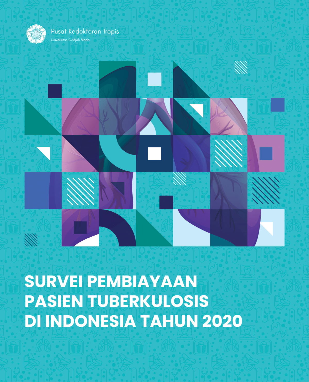 Survei Pembiayaan Pasien Tuberkulosis di Indonesia Tahun 2020_Indonesia version