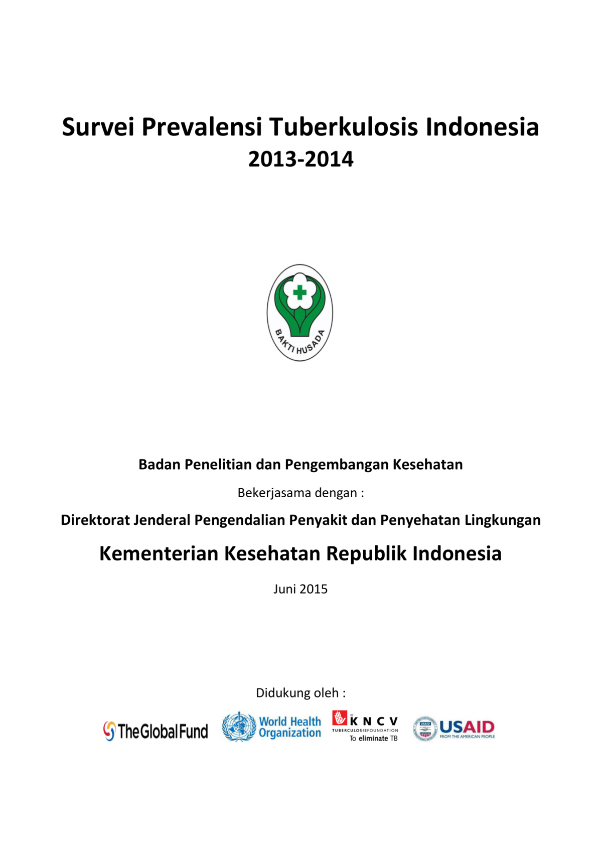 Survey Prevalensi Tuberkulosis Indonesia 2013-2014