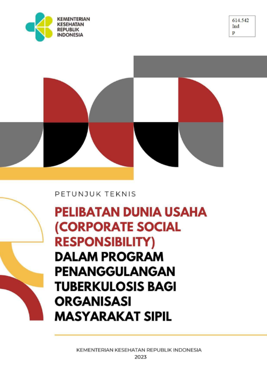 Pelibtan dunia usaha (Corporate Social Responsibility) dalam program penanggunangan Tuberkulosis bagi organisasi masyarakat sipil