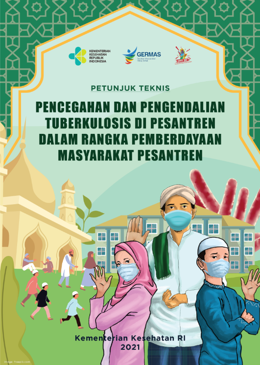 Pencegahan dan pengendalian Tuberkulosis di pesantren dalam rangka pemberdayaan masyarakat pesantren