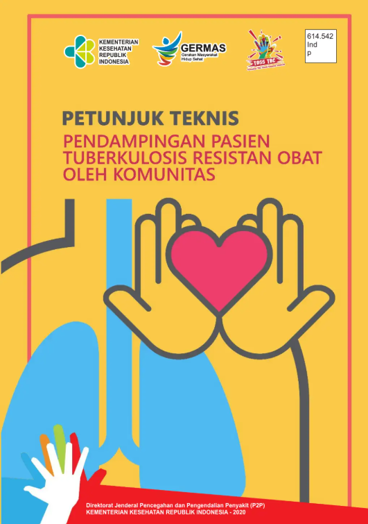 Petunjuk teknis Pendampingan pasien tuberkulosis resistan obat oleh komunitas