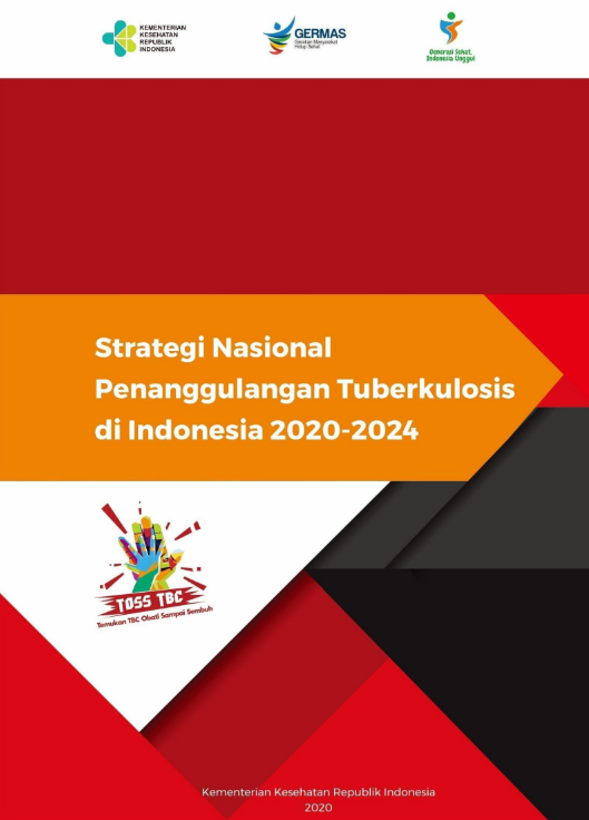 Strategi Nasional penanggulangan Tuberkulosis di Indonesia 2020-2024